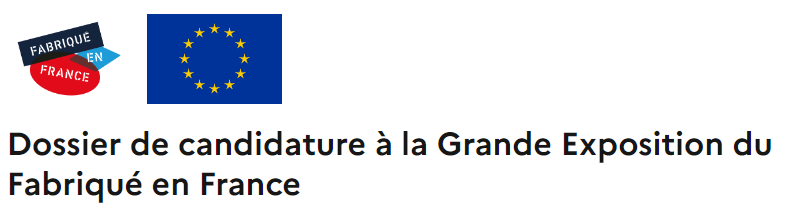4EME EDITION DE LA GRANDE EXPOSITION DU FABRIQUE EN FRANCE